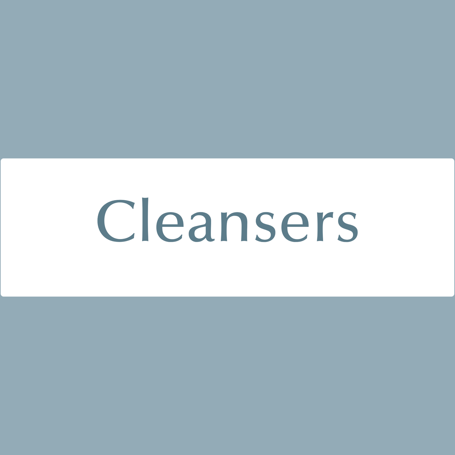 Cleansers